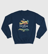 Vacation Mode On Unisex Sweatshirt